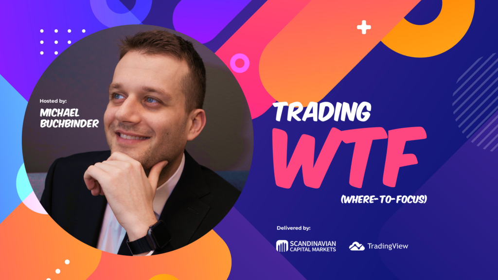 Stream Where To Focus2 1024X576 - Trading WTF - New Live-Stream from Scandinavian Capital Markets on TradingView Streams